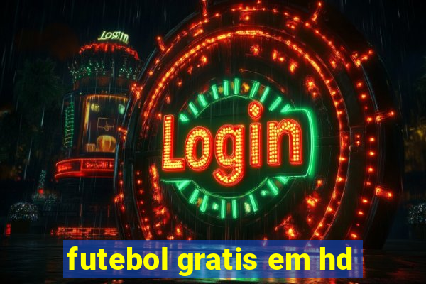 futebol gratis em hd